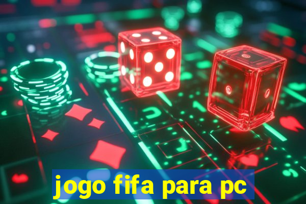 jogo fifa para pc